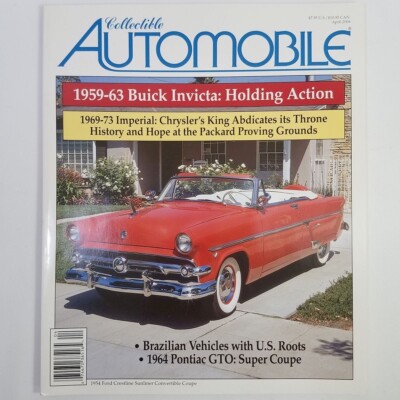 Collectible Automobile Magazine Apr 2006 Buick Invicta Brazilian