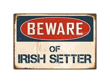 Beware Of Irish Setter 8" x 12" Vintage Aluminum Retro Metal Sign VS221