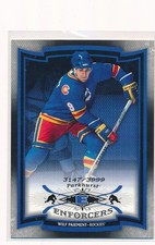 2006-07 PARKHURST ENFORCERS WILF PAIEMENT #247 3147/3999