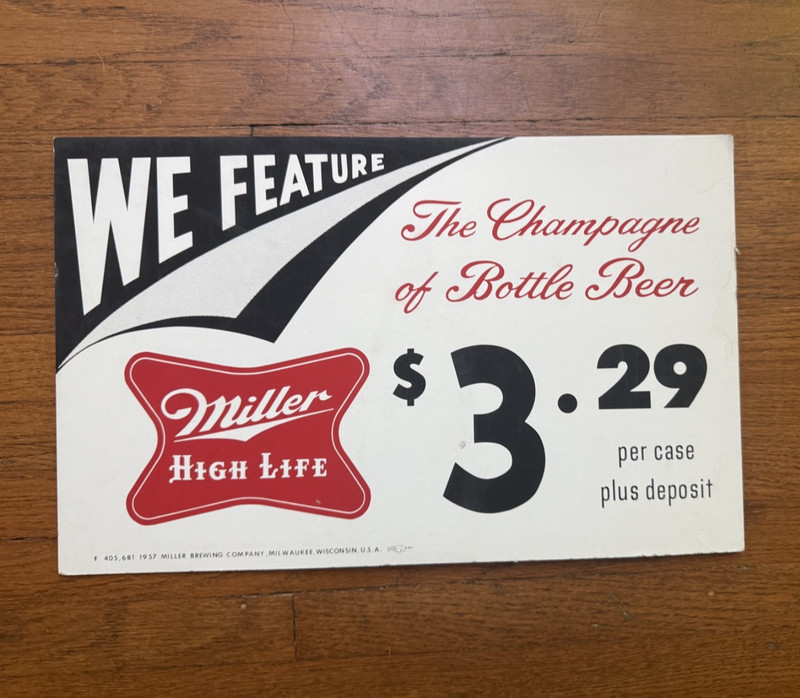 MILLER HIGH LIFE Beer We Feature Deadstock Cardboard Sign Display  (VTG, 50s)