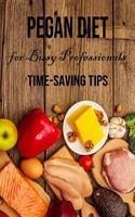 Lewis Eaton | Pegan Diet For Busy Professionals | Taschenbuch | Englisch (2023)