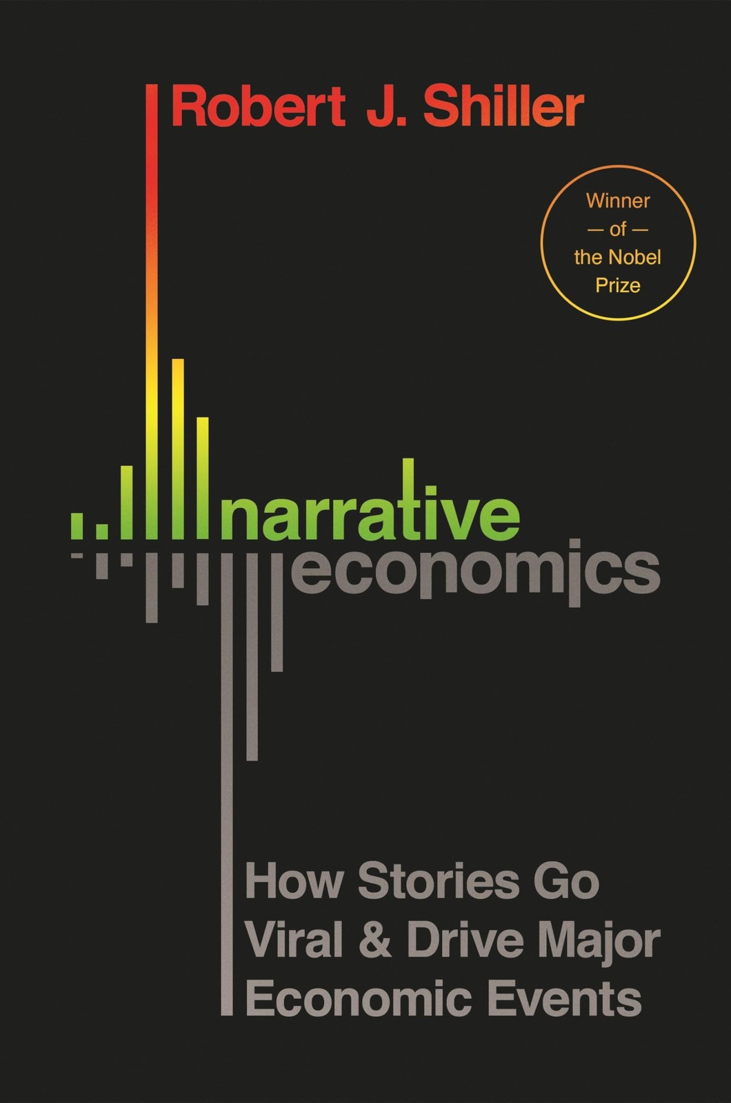 Narrative Economics - Robert J Shiller - Hardback - Very Good