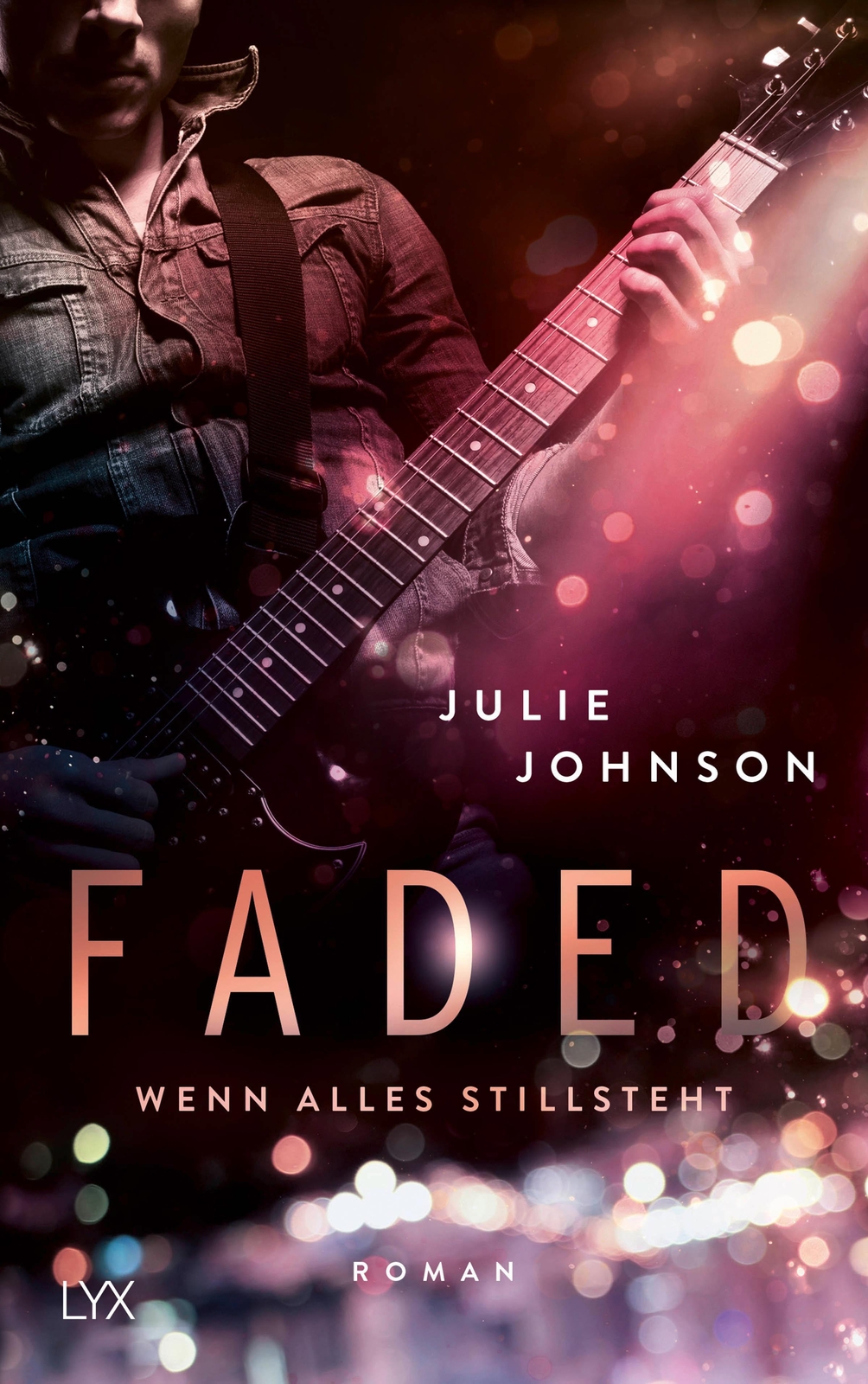 Thumbnail - Faded - Wenn Alles Stillsteht - Julie Johnson - 9783736311664