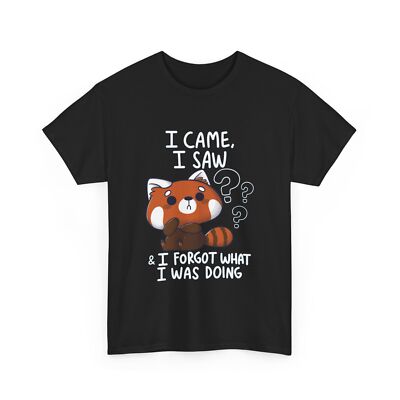 I came I saw I forgot what I was doing Shirt | Forgetful Red Panda T Shirt