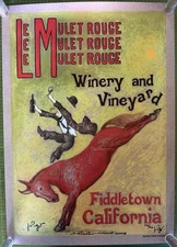 Le Mulet Rouge Winery Poster Fiddletown California - 27.5 * 19.625 inches