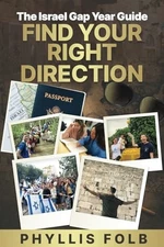 Find Your Right Direction: The Israel..., Folb, Phyllis
