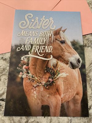 Birthday SISTER I m So Grateful For You- Horse - 5.5 x8  Hallmark Greeting Card