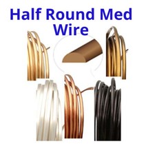 Wire - Half Round - Medium - 18g & 21g.