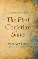 Mary Ann Beavis | The First Christian Slave | Taschenbuch | Englisch (2021)