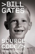 Source Code : My Beginnings by Bill Gates (2025, Hardcover)