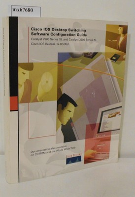 Cisco IOS Desktop Switching Software Configuration Guide Catalyst 2900 & 3500 Se