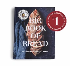 King Arthur Baking Company's Big Book of Bread