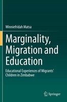 Marginality, Migration And Education Winniefridah Matsa