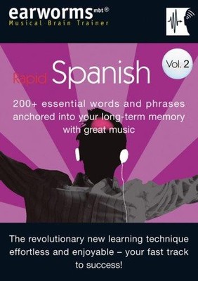 Earworms Rapid Spanish: Vol. 2: 200+ Essential Words and... - earworms Learning