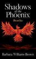 Barbara Williams Brown | Shadows Of The Phoenix | Buch | Englisch (2020)