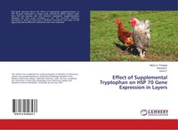 Manju G. Preedaa (U. A.) | Effect Of Supplemental Tryptophan On HSP 70 Gene...