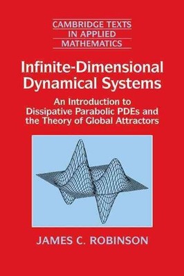 Infinite-Dimensional Dynamical Systems: An Introduction to Dissipative Parabolic
