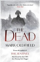 Mark Oldfield | The Dead | Taschenbuch | Englisch (2018) | EAN 9781781851715