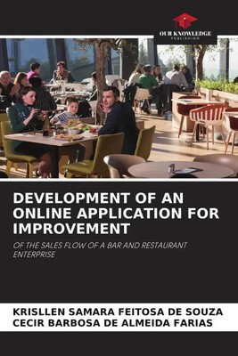 DEVELOPMENT OF AN ONLINE APPLICATION FOR IMPROVEMENT Souza (u. a.) Taschenbuch