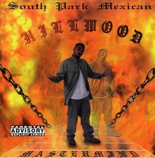 South Park Mexican - Hillwood [New CD]