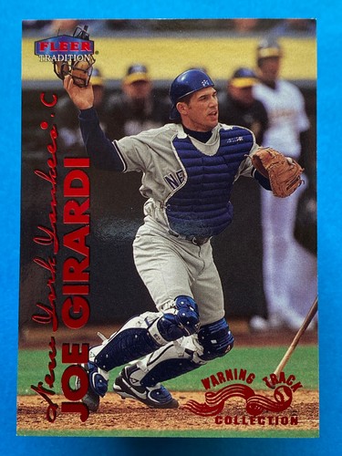 1999 Fleer Tradition Warning Track Joe Girardi #388W New York Yankees