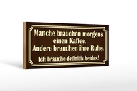 Holzschild Spruch 27X10Cm Manche Brauchen Morgens Kaffee Deko Schild Wooden Sign