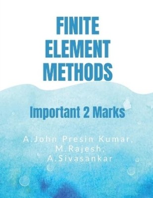 A.John Presin Kumar Finite Element Methods (Paperback) (UK IMPORT)