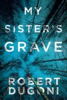 Robert Dugoni - My Sister's Grave 1 - Paperback - G245Z