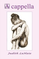 Judith Lahaie | A Cappella | Taschenbuch | Englisch (2003) | Lyrical Poetry
