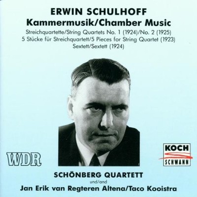 ERWIN SCHULHOFF - Erwin Schulhoff: Chamber Music (string Quartets Nos. 1 & 2