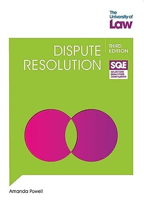 SQE - Dispute Resolution 3e, Powell, Amanda