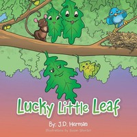 J. D. Herman | Lucky Little Leaf | Taschenbuch | Englisch (2014) | Authorhouse