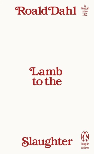 Lamb To The Slaughter | Roald Dahl | Englisch | Taschenbuch | Penguin Archive-image
