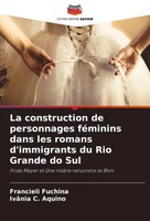 Francieli Fuchina (U. A.) | La Construction De Personnages FéMinins Dans Les...