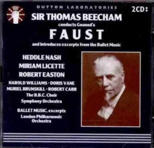 Gounod Faust Sir Thomas Beecham Heddle Nash 1930 Dutton 2 CD