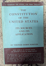 The Constitution of the United States: Its Sources and Its Application Norton