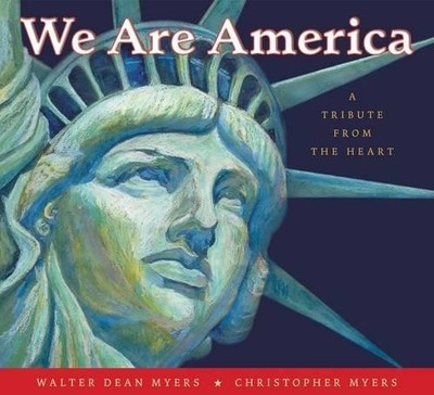 Walter Dean Mye We Are America : A Tribute from the He (Taschenbuch) (US IMPORT)