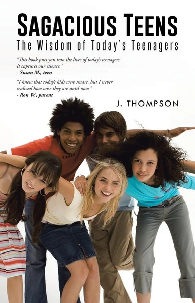 J. Thompson | Sagacious Teens | Taschenbuch | Englisch (2014) | Iuniverse-image