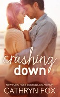 Crashing Down Cathryn Fox Taschenbuch Kartoniert / Broschiert Englisch 2014