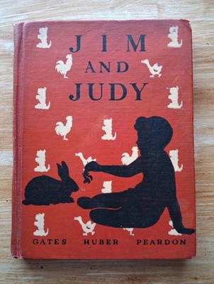Jim and Judy  Hardback book 1939 Macmillan US school reading textbook