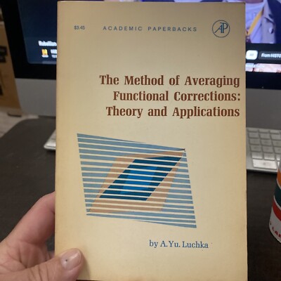 The Method of Averaging Functional Corrections: Theory & Applications by Luchka