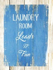 Laundry room loads of fun tin metal sign replica collectible nickel
