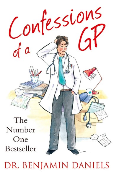 Confessions Of A GP | Benjamin Daniels | Englisch | Taschenbuch | 2010-image