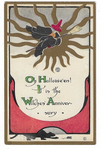 International Art Co. Pub. Halloween Postcard "It is the witches anniversary"