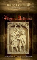 Joshua J. Whitfield | Pilgrim Holiness | Taschenbuch | Englisch (2009)