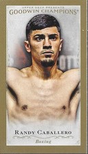 2016 Upper Deck Goodwin Champions Mini #67 Randy Caballero - BB