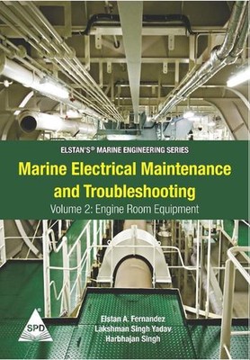 Marine Electrical Maintenance and Troubleshooting Series - Volume 2: Engine Room