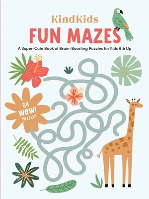 Kindkids Fun Mazes | A Super-Cute Book of Brain-Boosting Puzzles for Kids 6 & Up