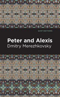Dmitry Merezhkovsky | Peter And Alexis | Taschenbuch | Englisch (2022)