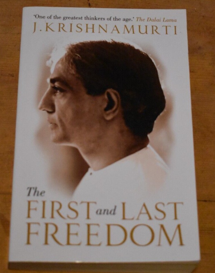 The First and Last Freedom by J Krishnamurti (Paperback, 2013)